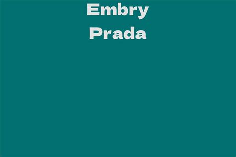 Embry Prada Pornstar Profile with Stats, Bio, Pics and Movies.